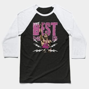 Bret Hart The Best There Is Baseball T-Shirt